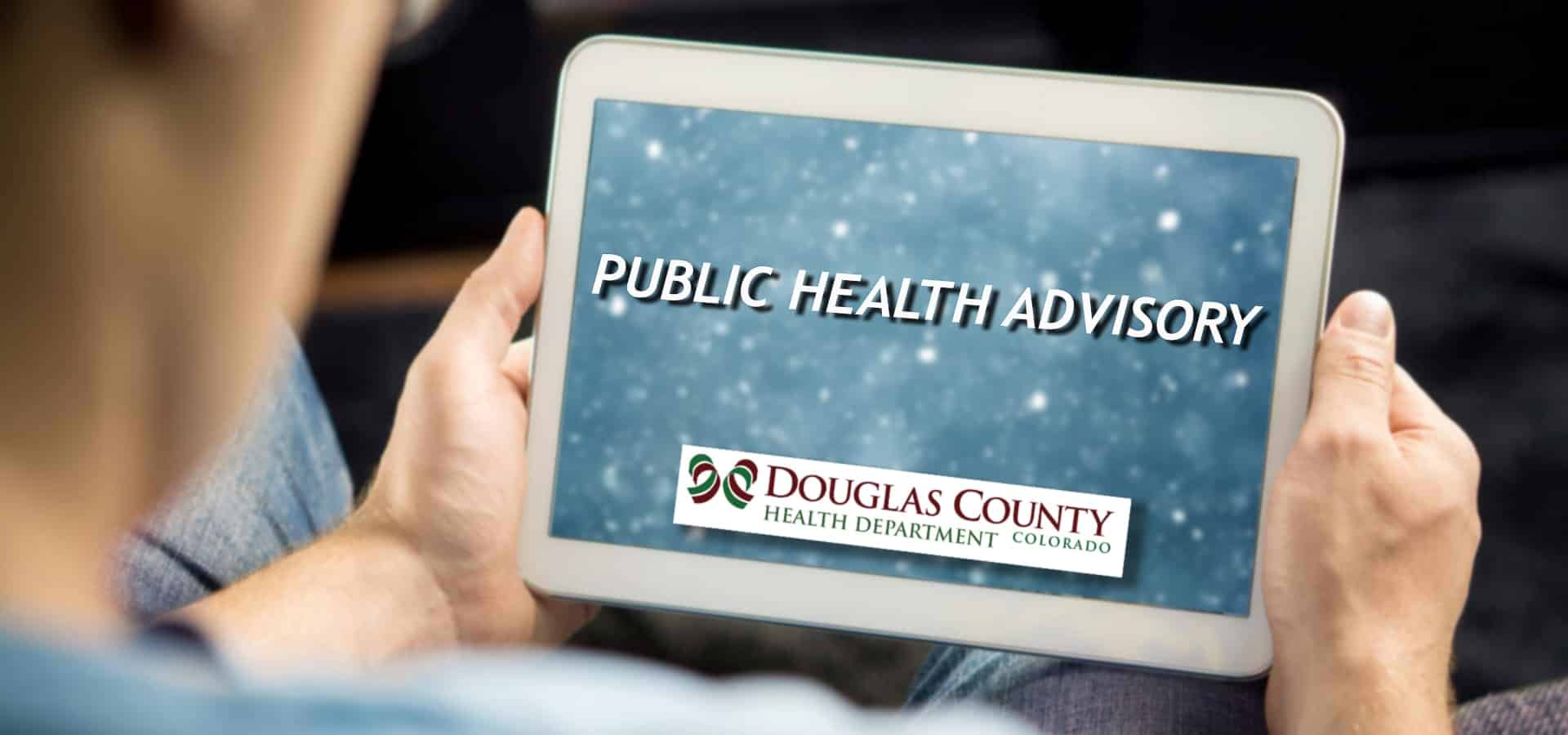 Public Health Advisory Dangerous temperatures Douglas County